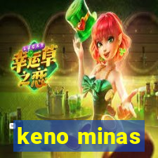 keno minas